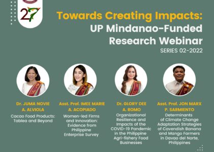 Towards Creating Impacts: UP Mindanao-Funded Research